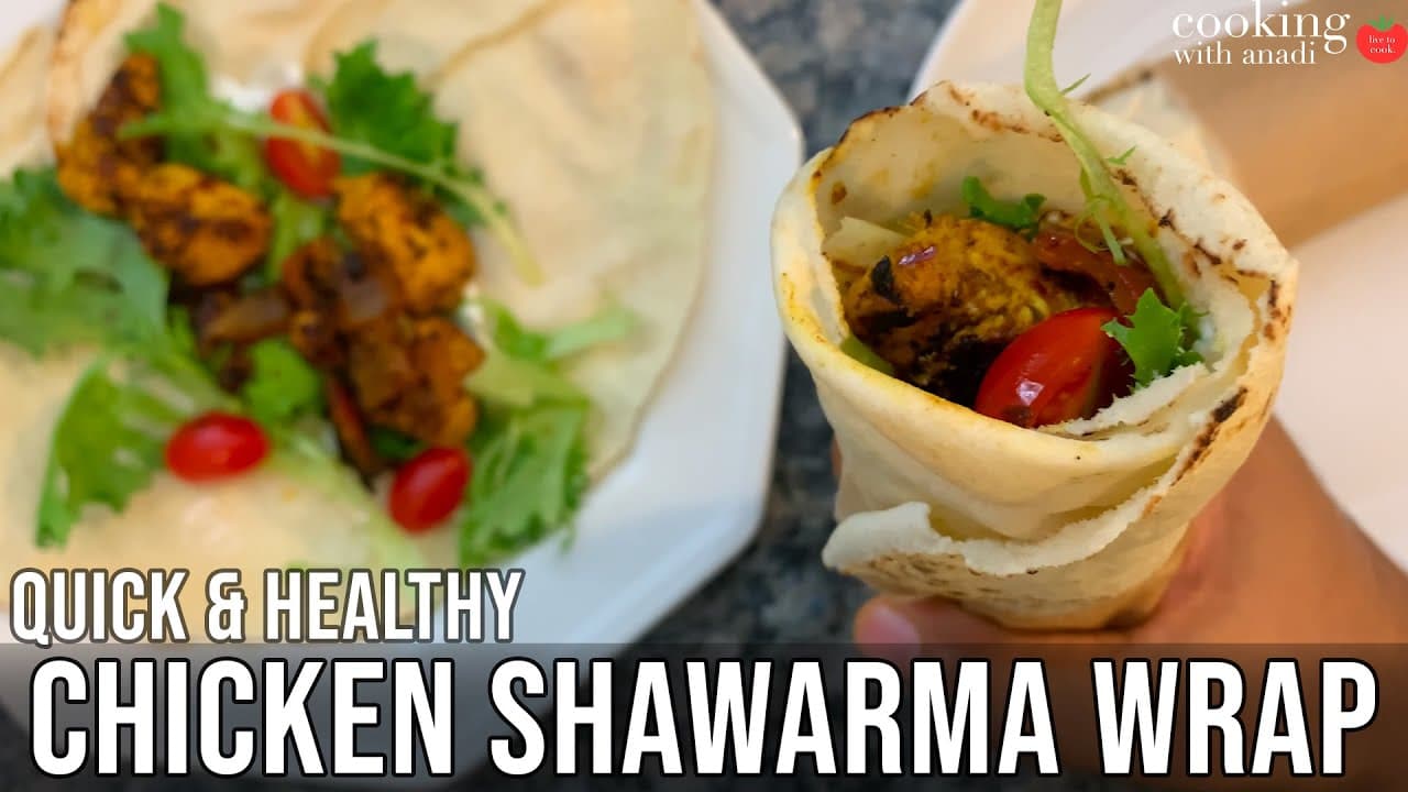 Thumbnail for Quick Healthy Chicken Shawarma wrap