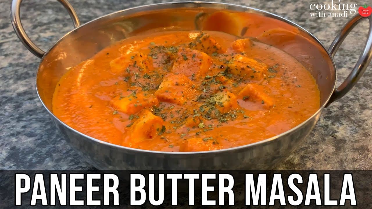 Thumbnail for The Best Paneer Butter Masala