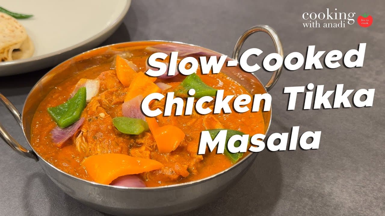 Thumbnail for Authentic Slow Cooked Chicken Tikka Masala