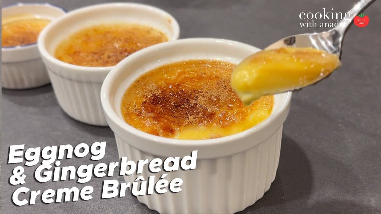 Thumbnail for Festive Gingerbread Eggnog Creme Brulee
