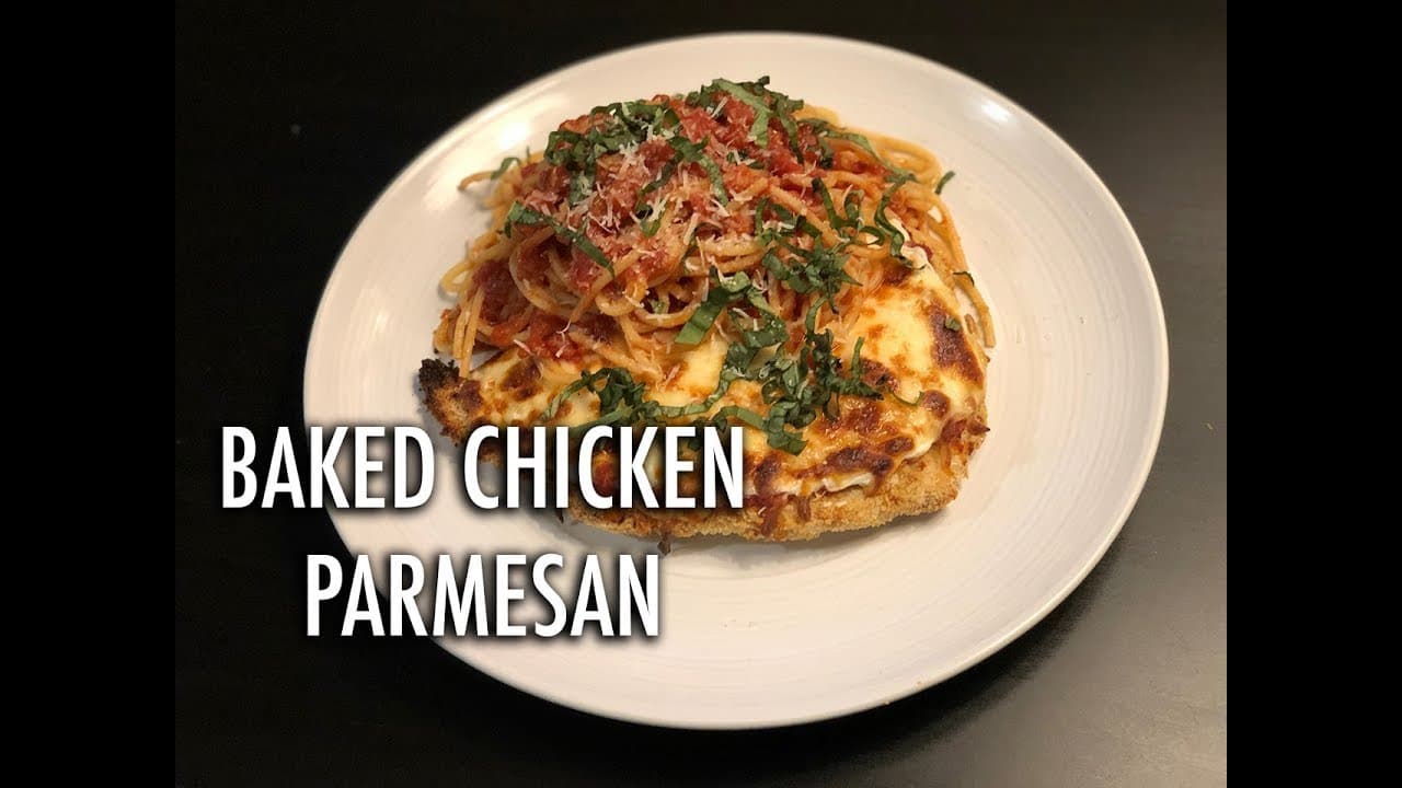 Thumbnail for Baked Chicken Parmesan with Spaghetti Marinara